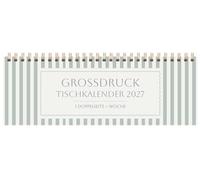 Tischquerkalender Großdruck Streifen 2027: 1 Woche 2 Seiten; Tischquerkalender mit viel Platz für Notizen; Format: 29,8 x 10,5 cm