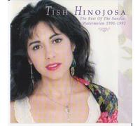 Tish Hinojosa - Best of the Sandia: Watermelon