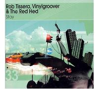Tissera, Rob & Vinylgroover... - Stay