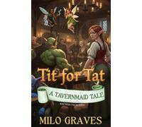 Tit For Tat: A Tavernmaid Tale: A Swamp Ass Series Story