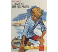 Titabou Joue Aux Pirates (ebook)