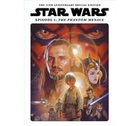 STAR WARS INSIDER PRESENTS PHANTOM MENACE 25TH ANN SP ED: Episode 1: the Phantom Menace