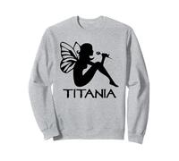 Titania Queen of The Fairies Shakespeare Fairy Folklore Sudadera