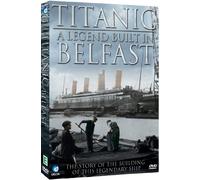 Titanic - A Legend Built In Belfast [DVD] [Reino Unido]