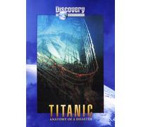 Titanic - Anatomy of a Diaster (DVD)