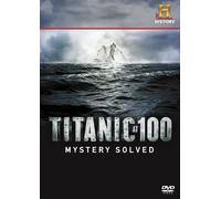 Titanic at 100: Mystery Solved [Reino Unido] [DVD]