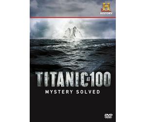 Titanic at 100: Mystery Solved [Reino Unido] [DVD]