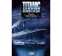 Titanic: End Of An Era [Edizione: Regno Unito] [USA] [DVD]