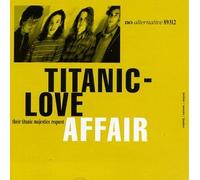 Titanic Love Affair - Their Titanic Majesty's Request