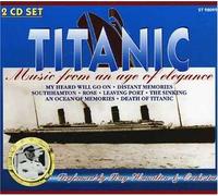 Titanic - Music from An Age of..