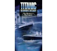 Titanic Mystery & Legacy: Mystery & Legacy [USA] [VHS]