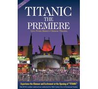 Titanic: Premiere [USA]