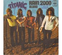 TITANIC - Rain 2000 / Blond / CBS S 8185