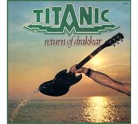 Titanic - Titanic - Return of Drakkar (Digipak)
