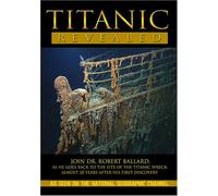 Titanic Untold - Titanic Revealed [USA] [DVD]