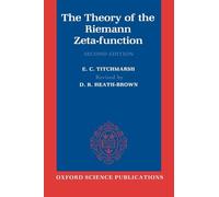 The Theory Of The Riemann Zeta-Function (Oxford Science Publications)
