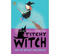 Titchy Witch: The Birthday Broomstick (ebook)