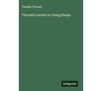 Titcomb's Letters to Young People