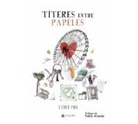 Títeres entre papeles (SIN COLECCION)