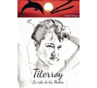 Titerroy: La Isla De Los Mahos