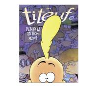 Titeuf, 18. penja-li un bon floc! (hachette comics - titeuf)