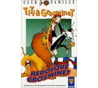 Titi et Grosminet : Héroïque Grosminet [VHS]