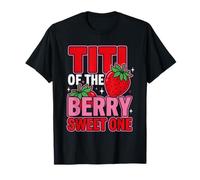 titi of The Berry Sweet One Strawberry 1st Birthday Aunt Camiseta