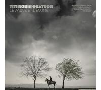 Titi Robin - Le Sable Et L'ecume