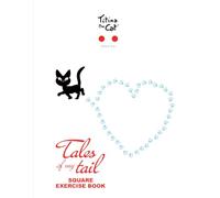 Titina the Cat Tales of my tail Square exercise book 23: A graph paper notebook for students and teachers, for math and other educational use, 120 ... Premium illustrated cover with Titina the Cat