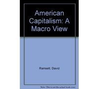 Title: American capitalism A macro view