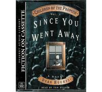 Title: Children of the Promise Vol 2 Since You Went Away