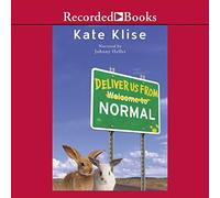 Title: Deliver Us From Normal