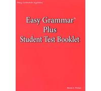 Title: Easy Grammar Plus Student Test Booklet