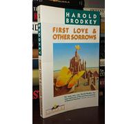 Title: First Love and Other Sorrows
