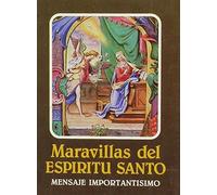 Title: Maravillas del Espiritu Santo Wonders of the Holy
