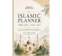 Title: Muslim Women's Islamic Journal 1448 AH | 2026-2027: Black & White Edition | Monthly Hijri-Gregorian Calendars, Prayer Trackers, Ramadan Section, Habit Logs & Goal Setting