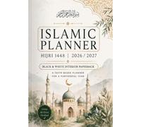 Title: Muslim Women's Islamic Planner 1448 AH | 2026-2027: Black & White Edition | Monthly Hijri-Gregorian Calendars, Prayer Trackers, Ramadan Section, Habit Logs & Goal Setting