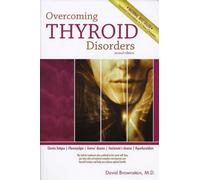 Title: Overcoming Thyroid Disorders Second Edition