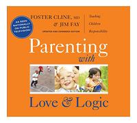 Title: Parenting with Love and Logic Teaching Children R