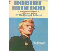 Title: Robert Redford A Photographic Portrayal of the Man