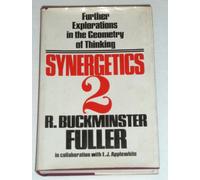 Title: Synergetics 2 Further Explorations in the Geometry