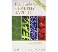 Title: The Guide to Healthy Eating 2nd Edition