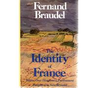 Title: The Identity of France Volume One History and Envi