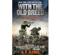 Title: With the Old Breed At Peleliu and Okinawa