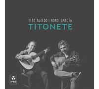 Tiito Alcedo y Nono García - Titonete