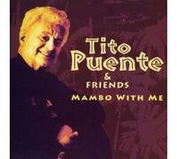 Tito Puente & Friends - Mambo with Me [Import]