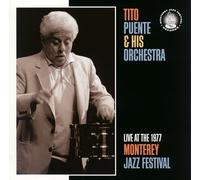 Tito Puente - Live at 1977 Monterey Jazz Fes
