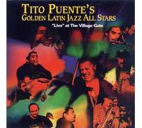 Tito Puente's Golden Latin Jazz All Stars - Live