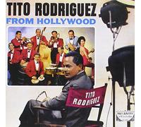 Tito Rodriguez - From Hollywood