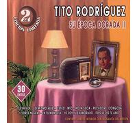 Su Época Dorada II [CD de audio] Tito Rodriguez